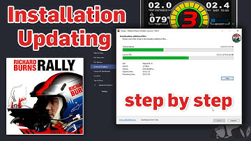 Richard Burns Rally Installation\Updating Guide STEP BY STEP