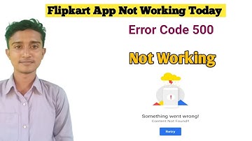 How do I fix a “something went wrong 500” issue in Flipkart? Error Code 500 | Flipkart Not Working