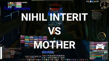 NIHIL INTERIT vs MOTHER NHC, Resto Shaman PoV