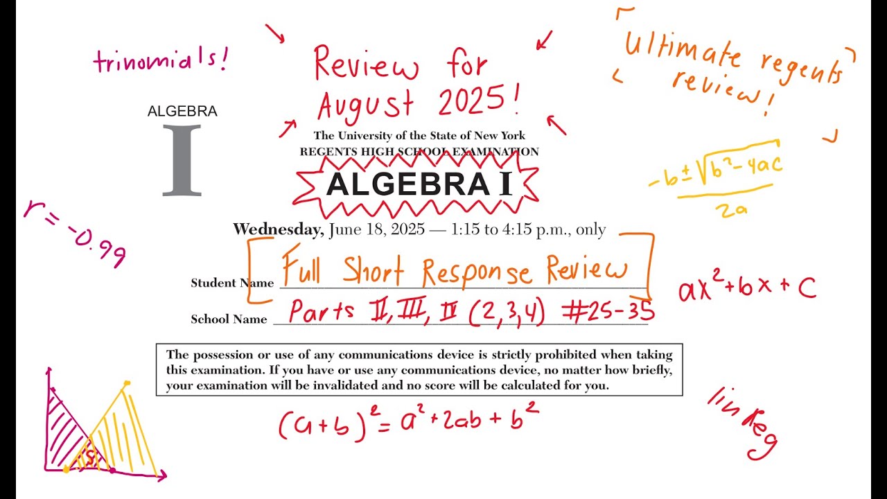 June 2025 Algebra (I) 1 Regents Review | FULL SHORT RESPONSE REVIEW ...