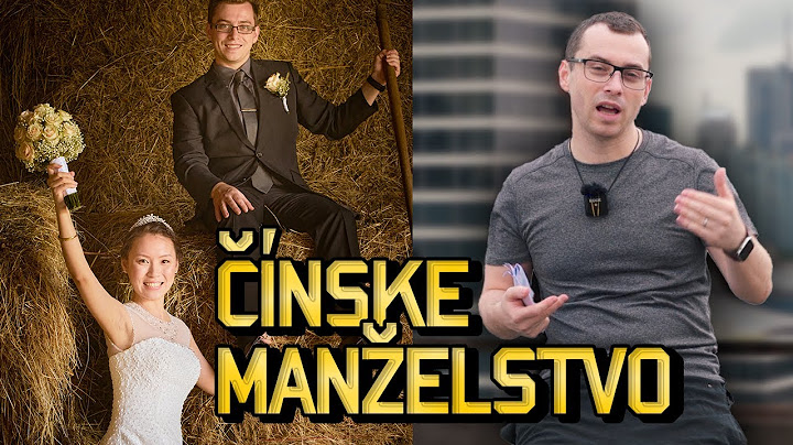 SLOVENSKO vs ČÍNA  | Aké je manželstvo v Číne?