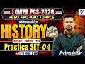 Lower PCS 2026 | History Practice Set-04 | RO/ARO, BEO, UPPCS History Class By Avinash Sir