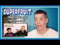 Superfruit Reaction | Reacting To Old Performances