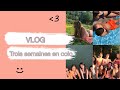 Vlog  trois semaines en colo avec nous 