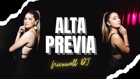 ✨️ALTA PREVIA | ENGANCHADO FIESTERO, PREVIA & CACHENGUE, EXPLOTA TU PREVIA - Nicxwell DJ⚡