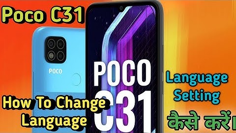 How To Change Language in Poco C31,Poco C31 Me Language Setting Keise Kare, Language Set in hindi