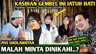 KASIHAN GEMBEL INI JATUH HATI❗️PAS SHOLAWATAN MALAH MINTA DINIKAHI..!?