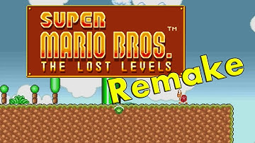 Super Mario Bros: The Lost Levels Remake