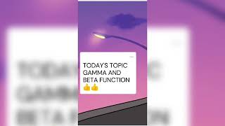 Gamma and Beta function #gamma  #beta  #IITJAM #CSIRNET #JEST #TIFR