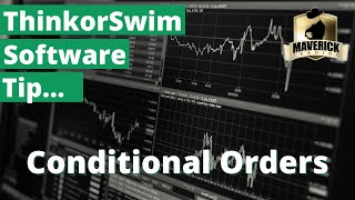 TOS Conditional Orders - Options trading - Trigger an options trade