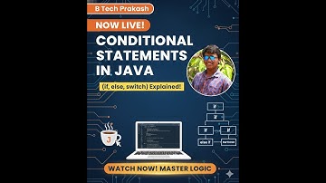 If Else Statement in Java | Simple & Clear Explanation for Beginners | B TECH Prakash #java
