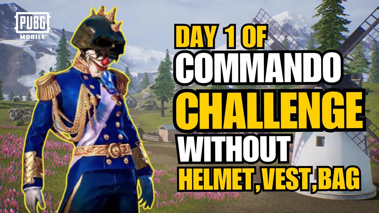 NO Helmet. NO Vest. NO Bag. I Took the HARDEST Commando Challenge | PUBG MOBILE