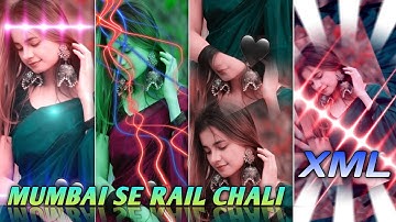 MUMBAI SE RAIL CHALI XML // HINDI OLD 4K ALIGHT MOTION XML FILE // EDIT BY TUHIN CREATION 🔖