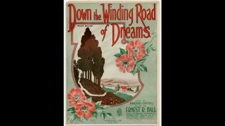 Down the Winding Road of Dreams (1922)