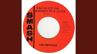 Vignette de la vidéo "The Festivals - You've Got the Makings of a Lover"
