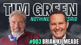 Brian Kilmeade: American History, Best Interviews, Republican Shortfalls | Tim Green NLU Podcast #3