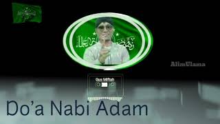 #GusMiftah #NabiNabi Do'a Nabi Adam