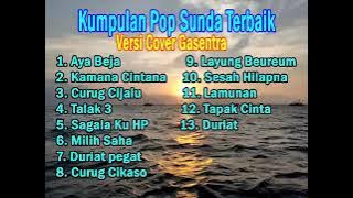 kumpulan lagu-lagu pop Sunda terbaik versi gasentra Pajampangan