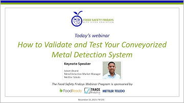 How to Validate and Test Your Conveyorized Metal Detection System