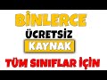 Tüm Sınıflar İçin BİNLERCE Ücretsiz Kaynak #ilkokul #ortaokul #lise