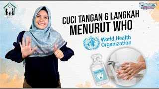 LAGU CUCI TANGAN 6 LANGKAH MENURUT WHO UPDATE 2022 (Official Music Video)