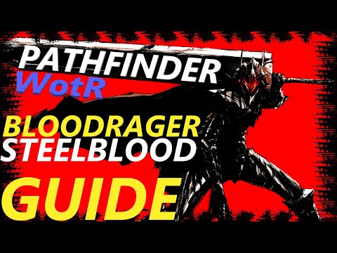 Pathfinder: WotR - Steelblood Bloodrager 시작 빌드 - 초보자 가이드 [2021] [1080p HD]