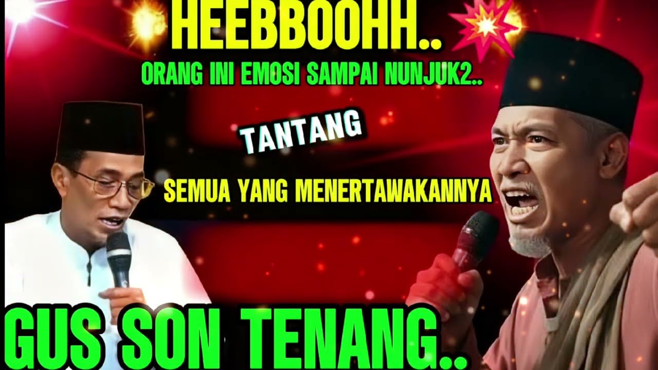 💥GEGEERR..GUS SON JAWAB PERTANYAAN JAMA'AH YANG EMOSI..SAMPAI AHIRNYA TERDIAMM..