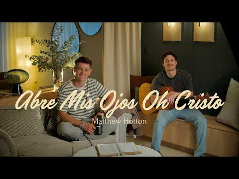 Abre Mis Ojos Oh Cristo - Oraciones Sinceras
