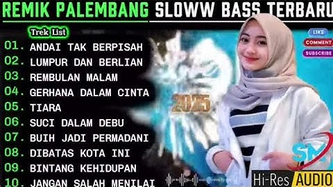 REMIK PALEMBANG SLOWW BASS POP KENANGAN POPULER || LUMPUR DAN BERLIAN ARIEF || POP LAWAS 90AN