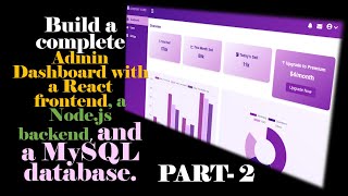 Build React Admin Dashboard with Node.js & MySQL | Frontend Setup | Step-by-Step Guide (Part 2)