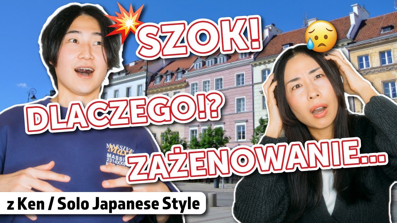 JAPOŃCZYCY tego nie rozumieją w POLSCE  @Ken / Solo Japanese Style