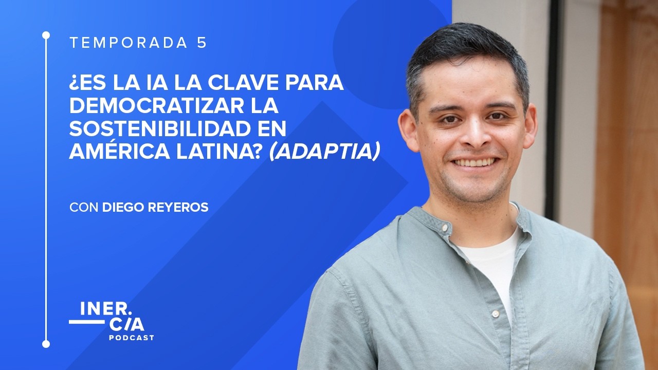 Miniatura del capítulo de Inercia Podcast sobre Adaptia