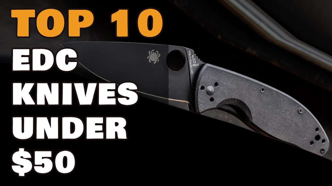 Top 10 EDC Knives Under 50 YouTube