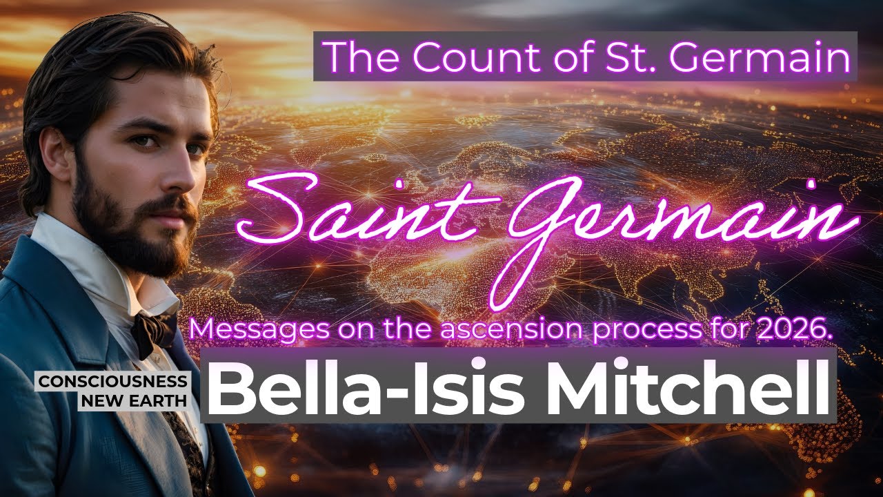 The Count of Saint Germain ✨ Light Messages on the Ascension Process ✨