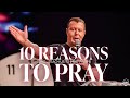 10 reasons to pray  pastor at boshoff  3 september 2023 pm