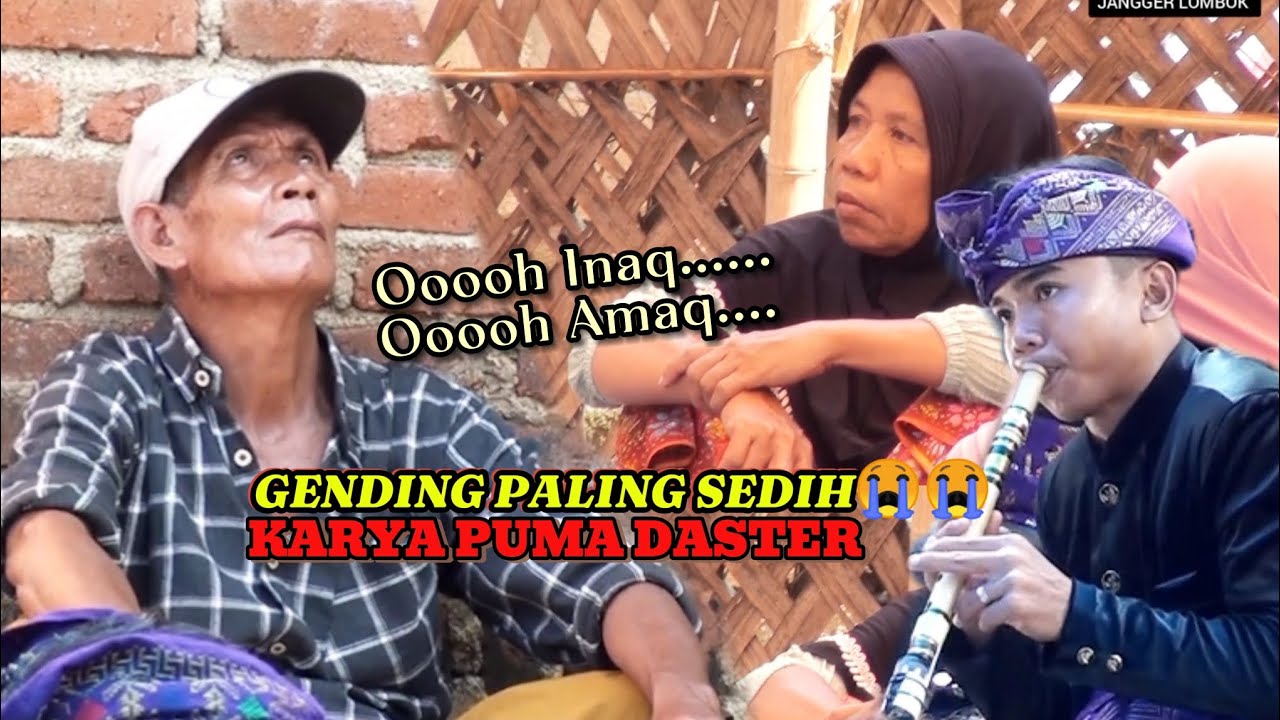 Gending Paling Sedih Karya PUMA DASTER Gendang Beleq 🟢 JANGGER LOMBOK
