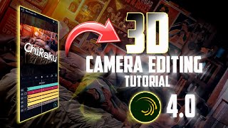 New 3D Camera Editing Tutorial💥💥 | #alightmotion |  #chirakueditzz screenshot 5