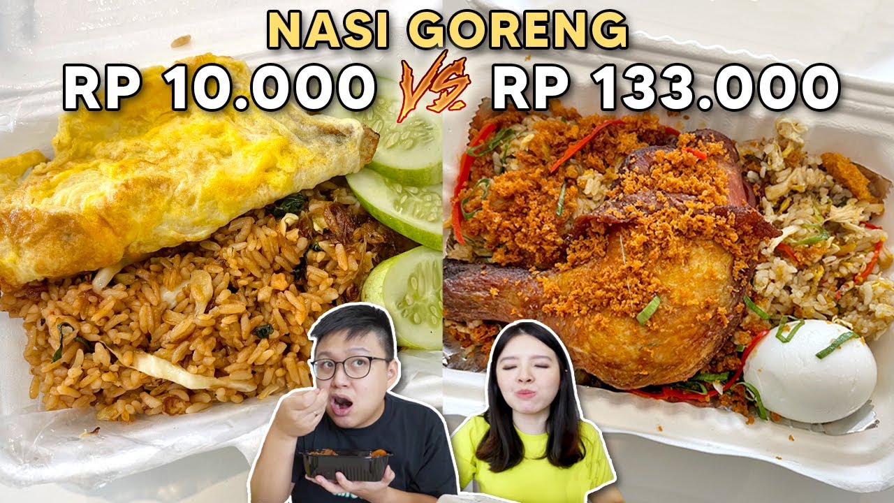 NASI GORENG RP 10.000 Vs RP 130.000 !! MAHAL VS MURAH 2.0
