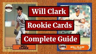 Will Clark Rookie Cards - A Complete Guide Content
