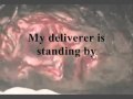 My Deliverer-Rich Mullins (Lyrics)