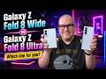 Galaxy Z Fold 8 Ultra vs Galaxy Z Fold 8 Wide: Which One Should You Buy?