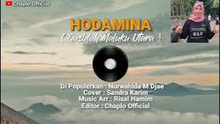 Qasidah - Maluku Utara ( HODAMINA ) Cover Sandra Karim