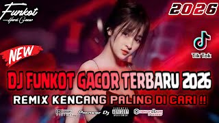 DJ FUNKOT TERBARU 2026 ‼️ REMIX KENCANG PALING DI CARI ‼️ DUGEM MENUNGGUMU (NEW) FULLBASS