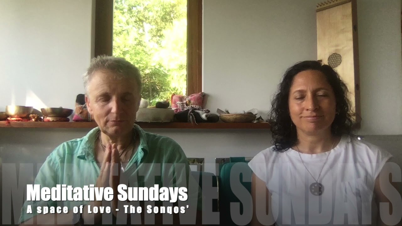 Meditative Sundays    Space of Love