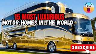 10 Most Luxurious Motor Homes In The World! 🌍 2024 #motorhome #rv