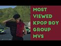 MOST VIEWED KPOP BOY GROUP MUSIC VIDEOS (August 2020)