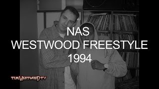 Nas freestyle 1994 - Westwood