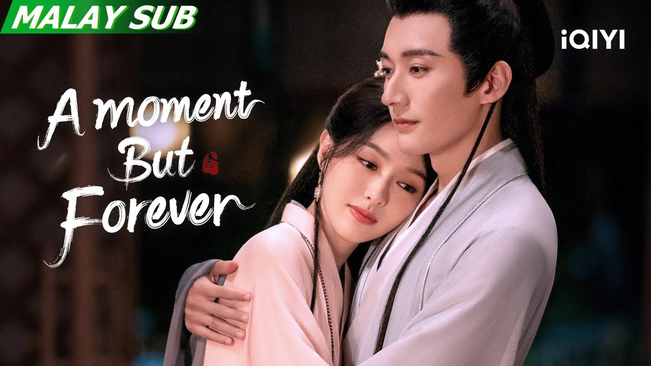 Trailer：Drama percintaan Xianxia🧚‍♀️ A Moment but Forever 念无双 iQIYI