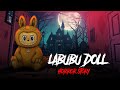 Labubu Doll Horror Story | सच में क्या ये भयानक हैं? | हिंदी कहानी | KM E308