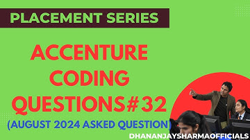 #32 Accenture  coding questions (August 2024 asked question) | Accenture Coding Questions